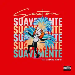 Suavemente - Single by Sexton album reviews, ratings, credits