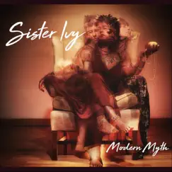 Modern Myth by Sister Ivy album reviews, ratings, credits