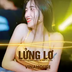 Lửng Lơ (Vinahouse) - Single by B Ray, Masew, REDT & Ý Tiên album reviews, ratings, credits