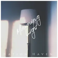 Mourning Light - Single by Nation Haven album reviews, ratings, credits