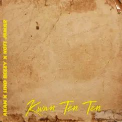 Kwan Ten Ten (feat. Lino Beezy & Kofi Jamar) - Single by Pure Akan album reviews, ratings, credits