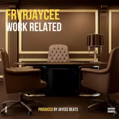 Work Related Song Lyrics