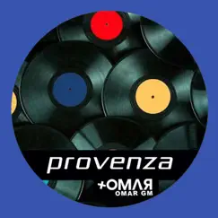 Provenza (+OMΛЯ Extended Mix) - Single by Omar GM album reviews, ratings, credits