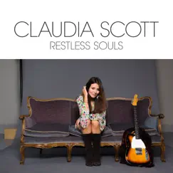 Restless Souls by Claudia Scott album reviews, ratings, credits