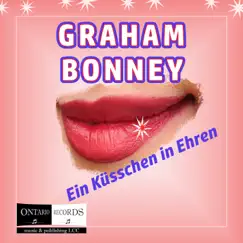 Ein Küsschen in Ehren - EP by Graham Bonney album reviews, ratings, credits