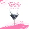 Tekila - Single album lyrics, reviews, download