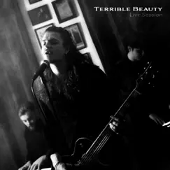 Terrible Beauty (feat. Krell) [Live Session] Song Lyrics