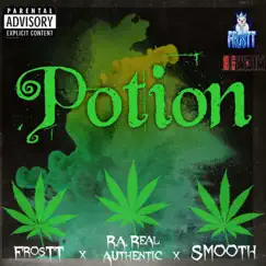 Potion (feat. Real Authentic & Smooth) - Single by FrosTT album reviews, ratings, credits
