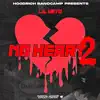 No Heart 2 album lyrics, reviews, download