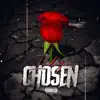 Chosen - Single album lyrics, reviews, download