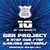 10 Of the Biggest Dea Project 2 Step Dub Step Garage Anthems album lyrics, reviews, download