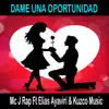 Dame una Oportunidad - Single album lyrics, reviews, download