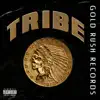 Tribe - Single album lyrics, reviews, download