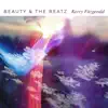 Beauty & the Beatz - Single album lyrics, reviews, download