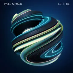 Let It Be - Single by Tyler and Mark album reviews, ratings, credits