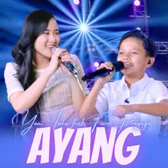 Ayang (feat. Farel Prayoga) Song Lyrics