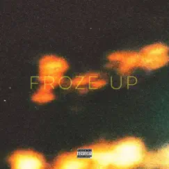 Froze Up (feat. Coffeebean) Song Lyrics