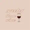 Sweeter Than Wine - Single album lyrics, reviews, download