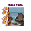 Ocean Walks - Single album lyrics, reviews, download