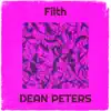 Filth - Single album lyrics, reviews, download