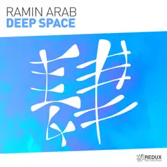 Deep Space - Single by Ramin Arab album reviews, ratings, credits