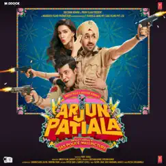 Arjun Patiala (Original Motion Picture Soundtrack) by Sachin-Jigar, Guru Randhawa & Akash D album reviews, ratings, credits