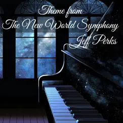 Theme (From the New World Symphony) - Single by Jeff Perks album reviews, ratings, credits