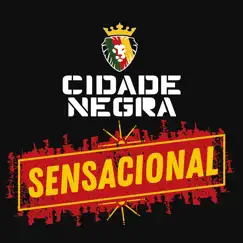 Sensacional - Single by Cidade Negra album reviews, ratings, credits