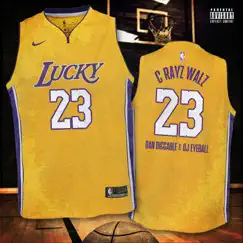 Lucky (feat. C Rayz Walz) Song Lyrics