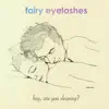 Hey, Are You Sleeping? - Single album lyrics, reviews, download