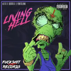 Living Hell - Single by Artix, Pointblank & Bommer album reviews, ratings, credits