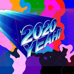 2020 YEAH! (feat. Sway D) - Single by Masstige & Jacklovejane album reviews, ratings, credits