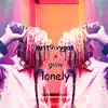 Lonley (feat. Glow) - Single album lyrics, reviews, download