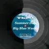 Summer Daze / Big Blue Waves - Single album lyrics, reviews, download