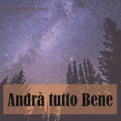 Andrà tutto bene (feat. AMM) - Single by Dna Health album reviews, ratings, credits