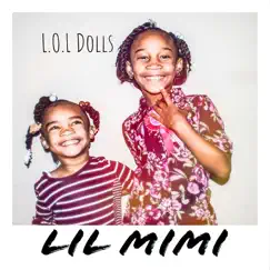 L.O.L Dolls Song Lyrics