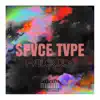 Spvce Tvpe - EP album lyrics, reviews, download