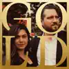 Gold - Single album lyrics, reviews, download