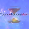 Tuono e Luccas Mavi (feat. Luccas Mavi) - EP album lyrics, reviews, download