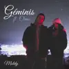 Géminis (feat. class) - Single album lyrics, reviews, download