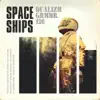 Spaceships song lyrics