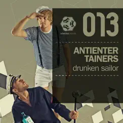 Drunken Sailor by Antientertainers album reviews, ratings, credits