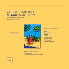 Miami Winter Music Conference 2019 (Underground Edition), Vol. 5 Selected By Humberto by Various Artists album reviews, ratings, credits
