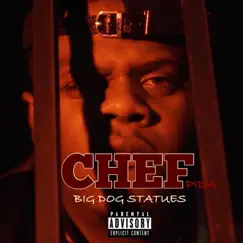 Big Dog Statues - Single by Chef Pida album reviews, ratings, credits