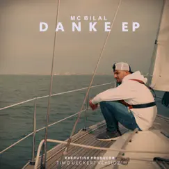 DANKE - EP by MC Bilal album reviews, ratings, credits