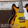 Backing Tracks for Musicians, Guitar, Singers and Players. NN21 album lyrics, reviews, download