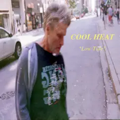 Low Tide - Single by COOL HEAT album reviews, ratings, credits
