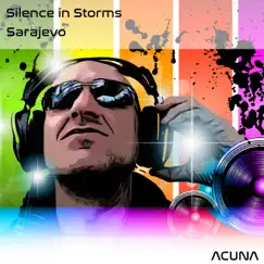 Sarajevo - Single by Silence In Storms album reviews, ratings, credits