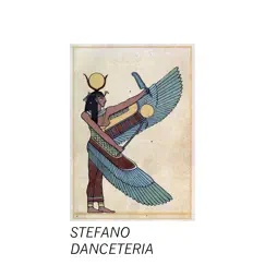 Danceteria - EP by Stefano album reviews, ratings, credits