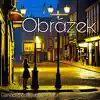 Obrázek (feat. Scarceboy// Artur) - Single album lyrics, reviews, download